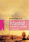 İstanbul  / Dünyanın En Güzel Şehri Theophile Gautier